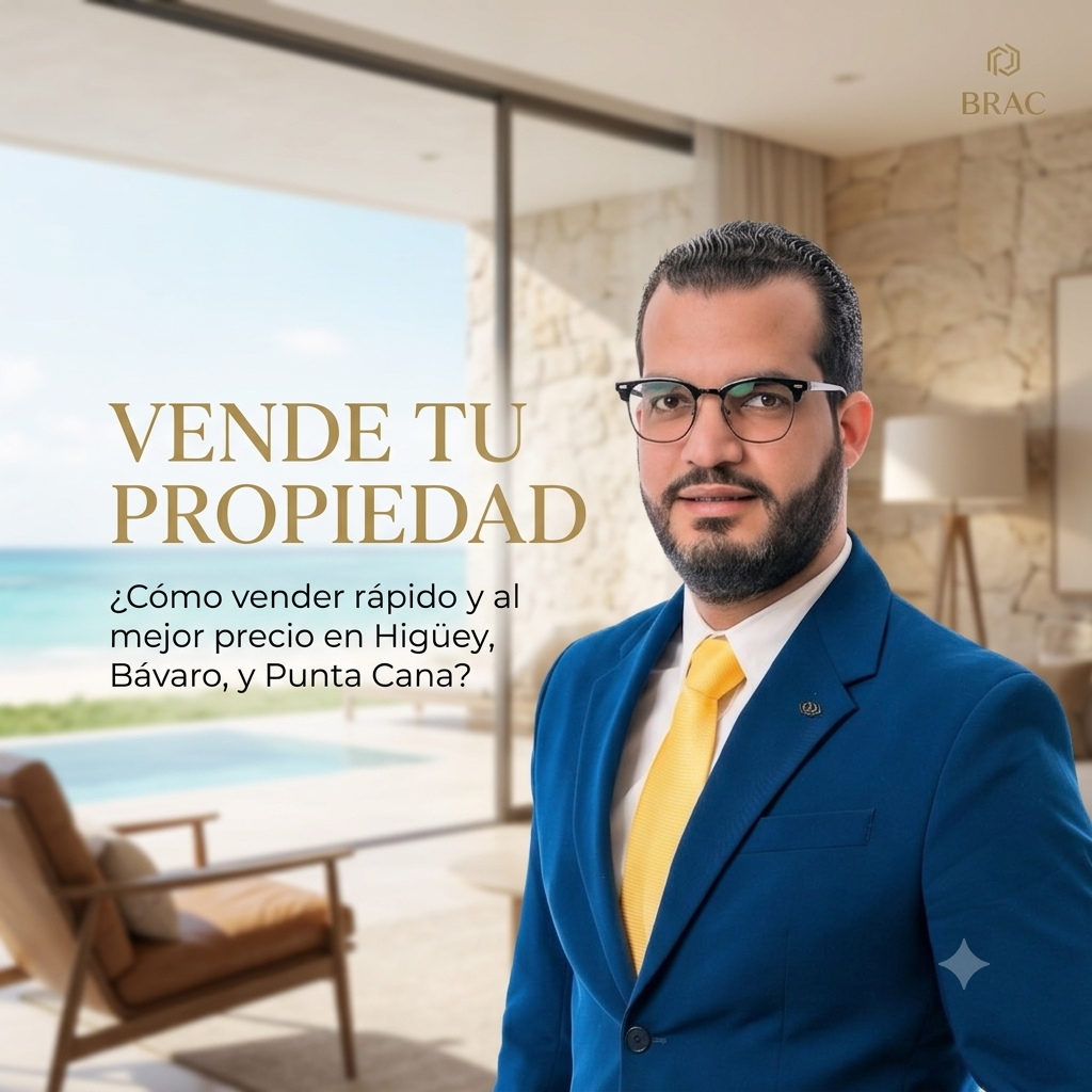 como-vender-propiedad-punta-cana-bienes-raices-brac